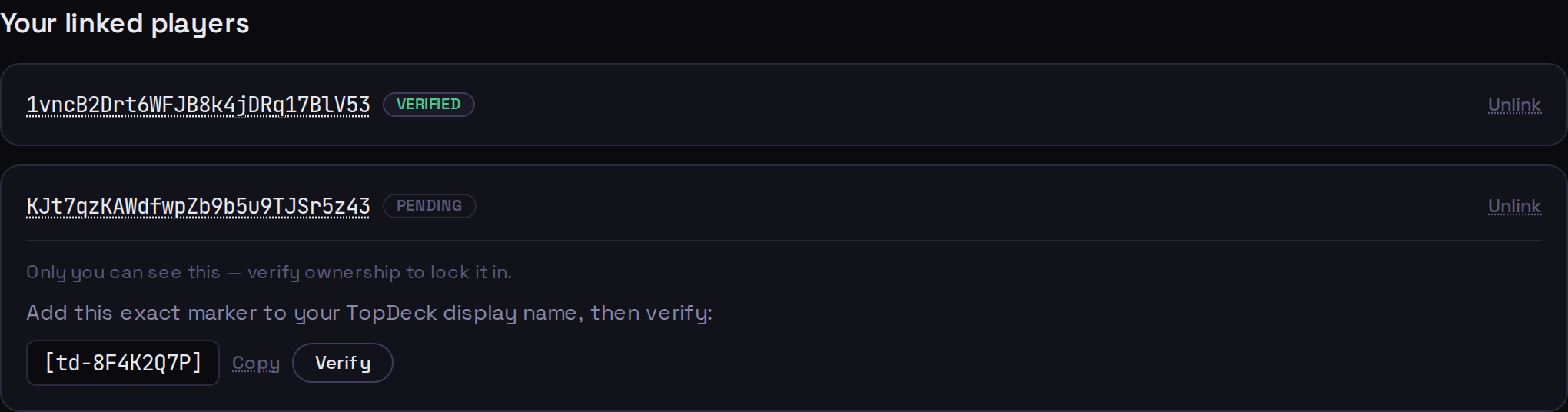 Your linked players list with one verified and one pending player